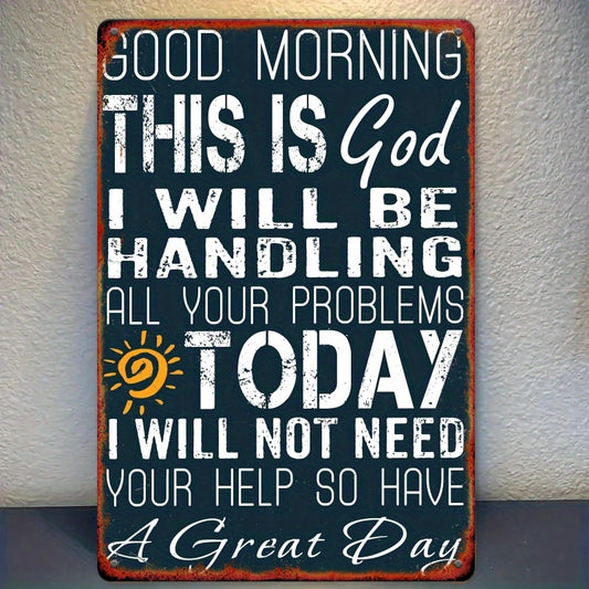 Vintage Metal Wall Art Sign - "Good Morning This Is God" Inspirational Quote, Rustic Distressed Finish, 8x12 Inches, Perfect for Kitchen, Bar, Cafe, or Home Decor, Metal Wall Art Decor, 2D, Perfect for Room Decor